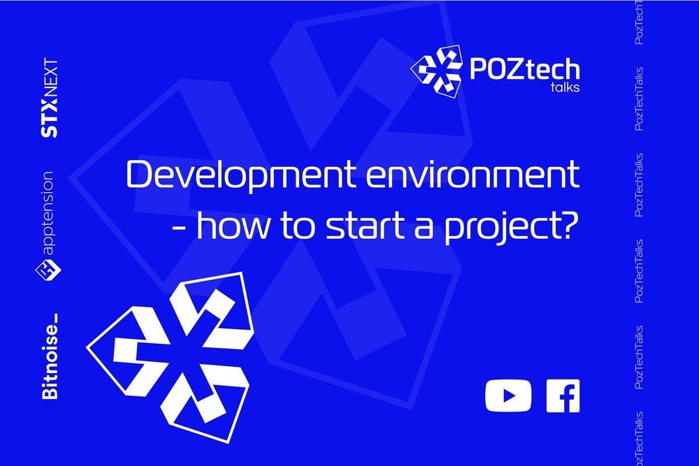 PozTechTalks #05: Development environment - how to start a project? 