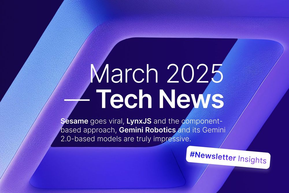 Tech News March 2025 - Newsletter Highlights